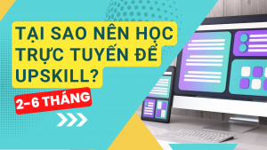 học trực tuyến để upskill